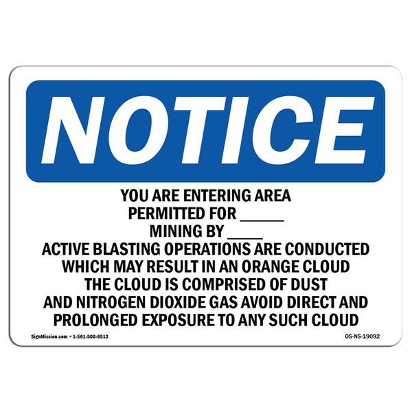 Safety Sign, OSHA Notice, 18" Height, Aluminum, You Are Entering Area Permitted For Sign, Landscape